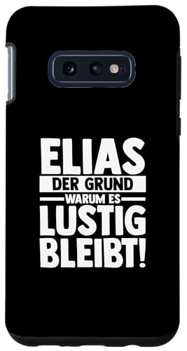 Hülle für Galaxy S10e Vorname Elias von Elias Geschenk