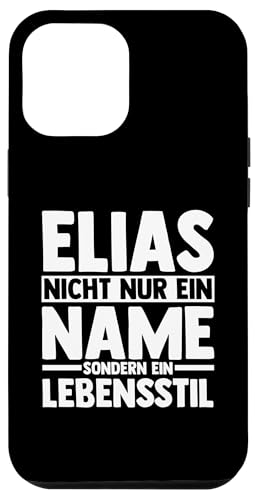 Hülle für iPhone 15 Plus Vorname Elias von Elias Geschenk