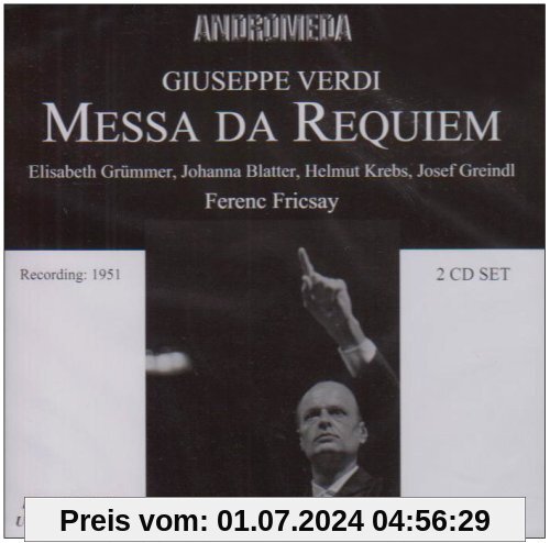 Messa Da Requiem / Quattro Pezzi Sacri von Elisabeth Grümmer