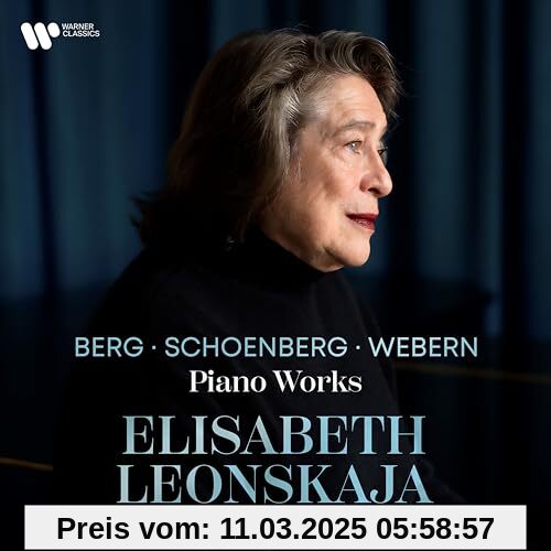 Berg/Schönberg/Webern:Klaviermusik von Elisabeth Leonskaja