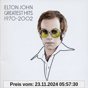 Greatest Hits 1970-2002 von Elton John