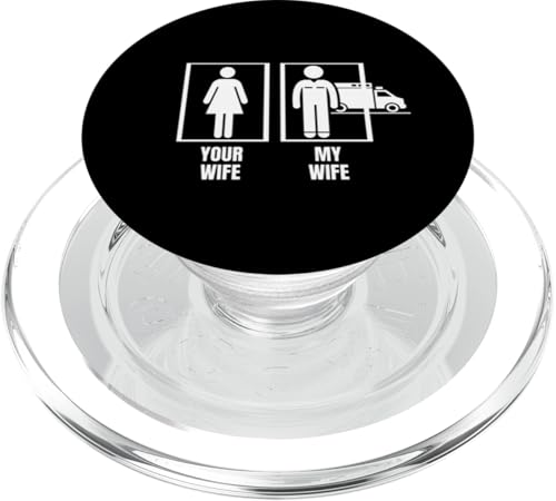 Your Wife My Wife Husband Proud Funny EMS EMT Sanitäter PopSockets PopGrip für MagSafe von Emergency Medical Technician EMT Paramedic