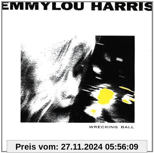 Wrecking Ball von Emmylou Harris