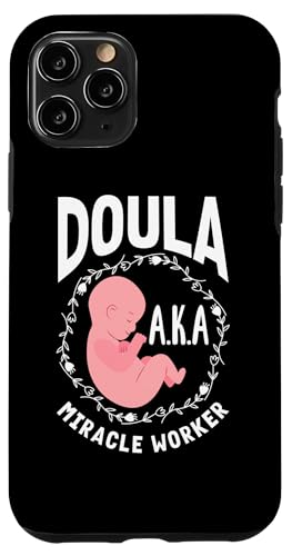 Hülle für iPhone 11 Pro Doula alias Wundertäterin Doula von Empowering Gifts for Doulas and Birth Workers