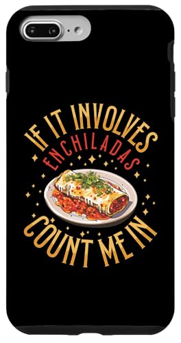 Hülle für iPhone 7 Plus/8 Plus Enchilada Kostüm Mexikanische Feinschmecker Mahlzeit Dish Enchiladas von Enchilada Accessories & Mexican Food Clothing