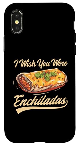 Hülle für iPhone X/XS Enchiladas Mexicano Food Mexikanische Küche Enchilada von Enchilada Accessories & Mexican Food Clothing