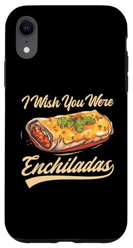 Hülle für iPhone XR Enchiladas Mexicano Food Mexikanische Küche Enchilada von Enchilada Accessories & Mexican Food Clothing