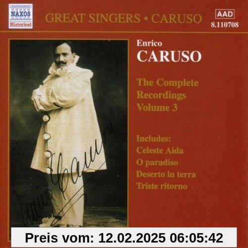 Complete Recordings Vol. 3 von Enrico Caruso