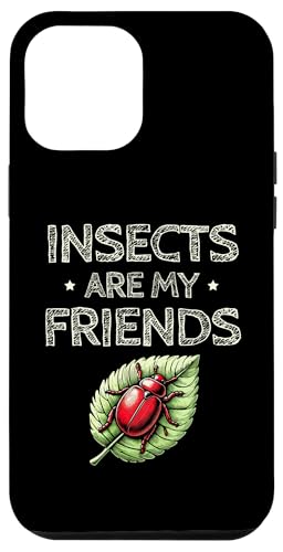 Hülle für iPhone 12 Pro Max Insects Are My Friends Entomologe Bugs Entomologie Hobby von Entomology Bug Lover Entomologist Gifts