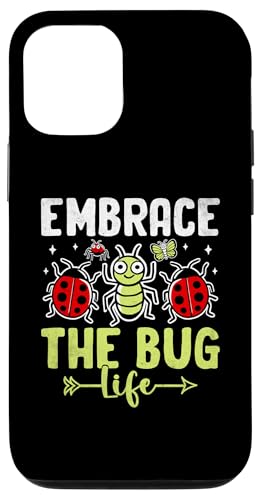 Hülle für iPhone 15 Embrace The Bug Life Entomologe Insekten Entomologie Hobby von Entomology Bug Lover Entomologist Gifts