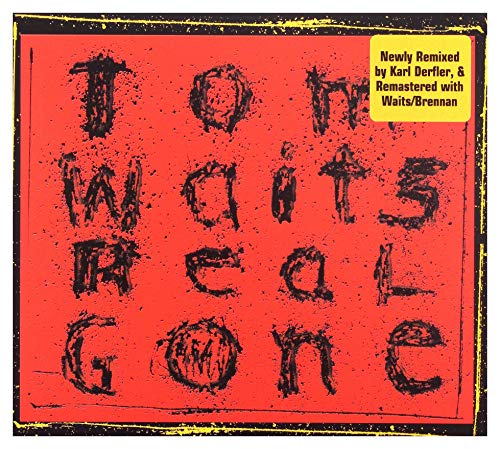 Tom Waits - Real Gone (Remixed) von Epitaph Epitaph