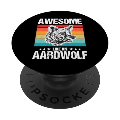 Awesome like an Aardwolf Erdwölfe Erdwolf PopSockets Klebender PopGrip von Erdwölfe Erdwolf Geschenk Shop