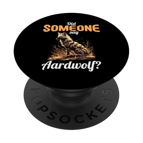 Did someone say Aardwolf Erdwölfe Erdwolf PopSockets Klebender PopGrip von Erdwölfe Erdwolf Geschenk Shop