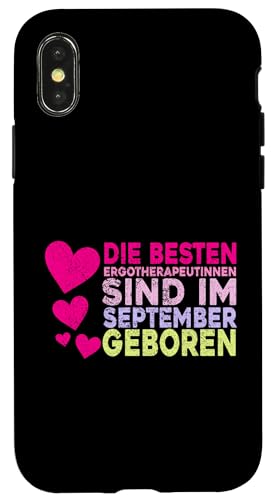 Hülle für iPhone X/XS Ergotherapie Frauen Geburtstag September Ergotherapeutin von Ergotherapie Geschenke für Ausbildung & Beruf