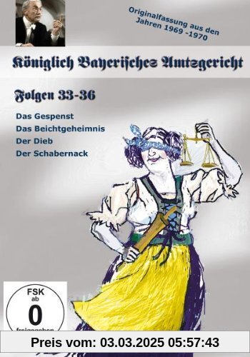 Königlich Bayerisches Amtsgericht Folgen 33-36 von Ernst Schmucker