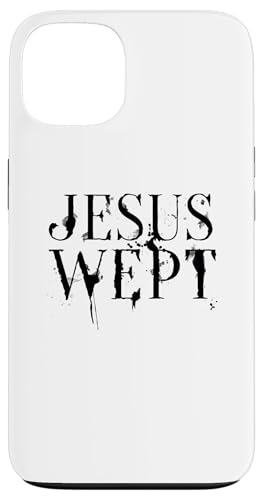 Jesus weinte Hülle für iPhone 13 von Esoteric Empyre