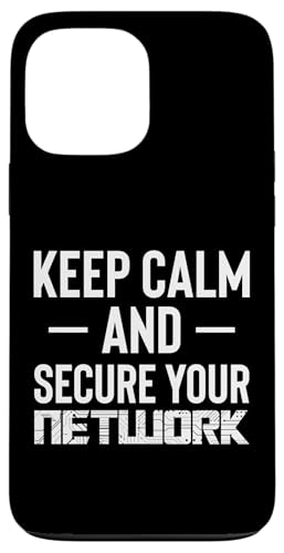 Hülle für iPhone 13 Pro Max Keep Calm And Secure Your Network Cyber Security Engineer von Etischer Hacker Computersicherheit Designs