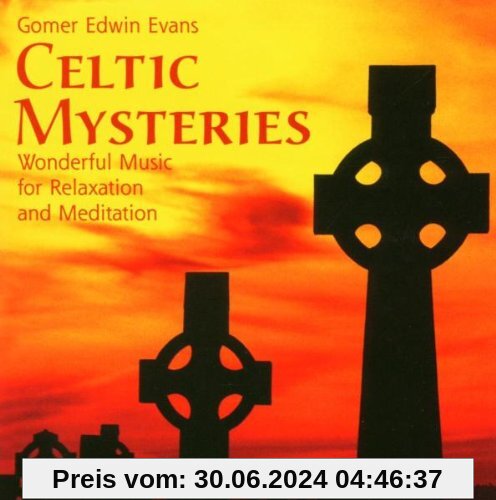 Celtic Mysteries von Evans, Gomer Edwin