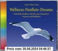 Wellness-Panflute-Dreams von Evans, Gomer Edwin