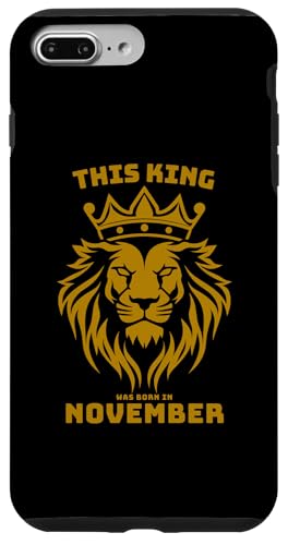 Hülle für iPhone 7 Plus/8 Plus Dieser König wurde im November geboren, Geburtstagsfeier von Every Month Birthday King Apparel