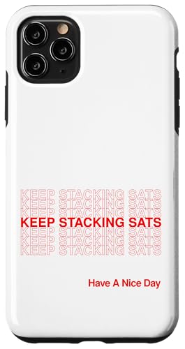 Keep Stacking Sats Satoshis Bitcoin - Vielen Dank für Ihren Einkauf Hülle für iPhone 11 Pro Max von Everything Is Currency