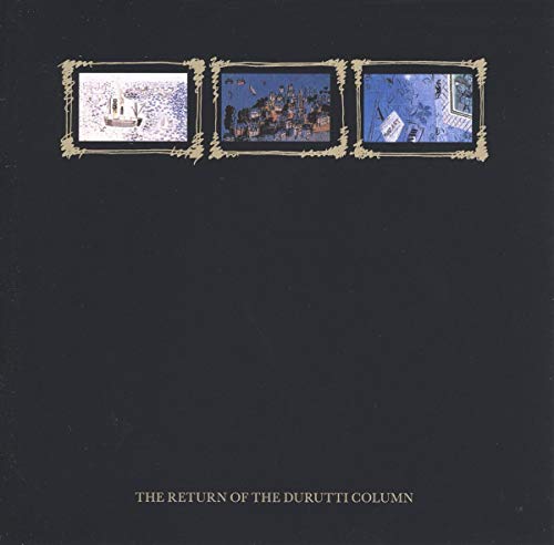 The Return of the Durutti Column (Special Edition) [Vinyl LP] von FACTORY BENELUX