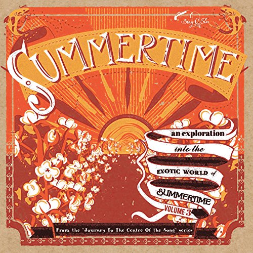 Summertime-Journey to the Center of the Song 03 [Vinyl LP] von FAMILY$ STAG O LEE