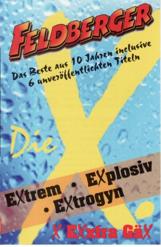 Die Zehnte mit Extra Gäx [Musikkassette] [Musikkassette] von FELDBERGER