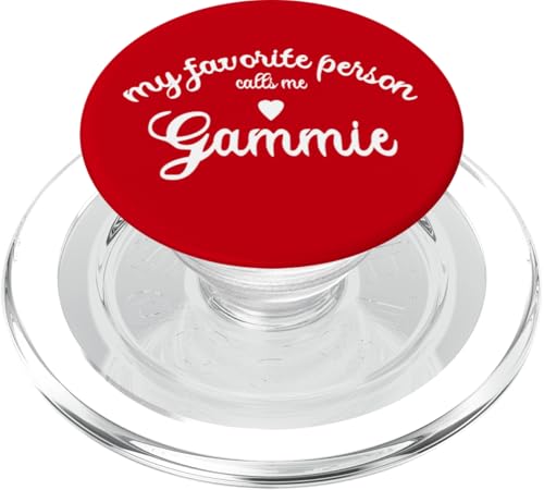 Meine Lieblingsperson nennt mich GAMMIE Großmutter von Grandkid PopSockets PopGrip für MagSafe von FLAY FLAY CREATIVE STUDIO