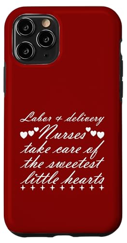 Labor & Delivery Nurses Take Care Of Sweetest Little Hearts Hülle für iPhone 11 Pro von FRESAN Caring Hearts NICU Nurse Newborn Baby