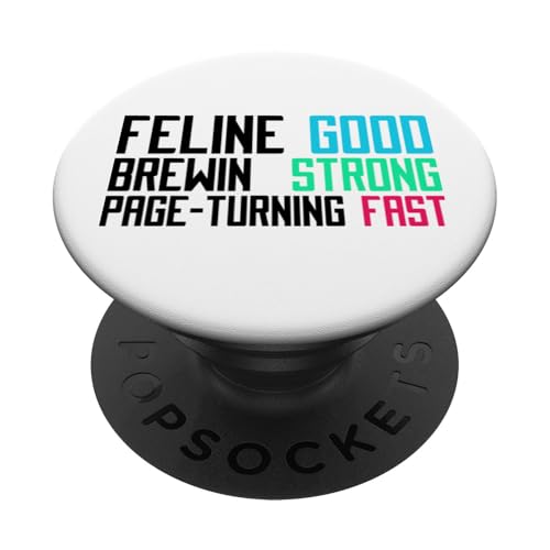 Feline Good Brewin' Strong Page-Turning Fast Coffein Addict PopSockets Klebender PopGrip von FRESAN Cozy Bookworm Cat Owner Coffee Book Lovers