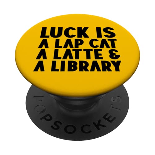 Luck Is A Lap Cat A Latte & A Library Paw Taschenbuch Cafe PopSockets Klebender PopGrip von FRESAN Cozy Bookworm Cat Owner Coffee Book Lovers