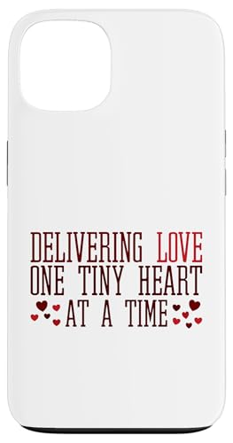 Delivering Love One Tiny Heart at a Time Babies Hebamme Hülle für iPhone 13 von FRESAN Cute Caring Hearts NICU Nurse Newborn Baby