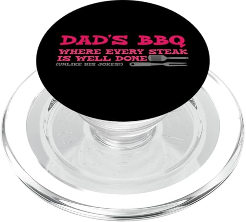 Dad's BBQ Where Every Steak is Well Done (Unlike His Jokes!) PopSockets PopGrip für MagSafe von FRESAN Funny Grill Master Dad BBQ Father's Day