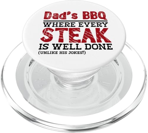 Dad's BBQ Where Every Steak is Well Done (Unlike His Jokes!) PopSockets PopGrip für MagSafe von FRESAN Funny Grill Master Dad BBQ Father's Day