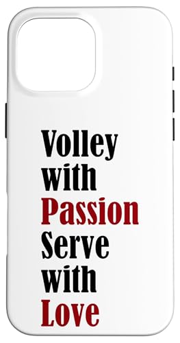 Hülle für iPhone 16 Pro Max Volley with Passion Serve with Love Christian Jesus Christus von FRESAN God Funny Tennis Player Trainer Sport Game