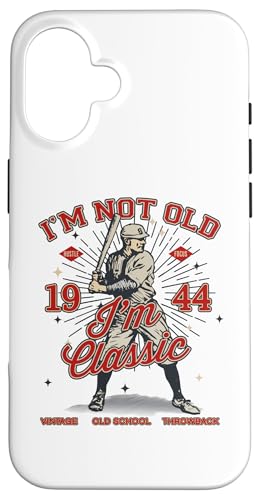 Hülle für iPhone 16 Funny I'm Not Old I'm Classic 1947 Baseball 81. Geburtstag von FUNNY I'M NOT OLD I'M CLASSIC BASEBALL BIRTHDAY