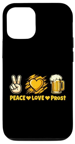 Hülle für iPhone 12/12 Pro Peace Love Prost Oktoberfest Bierliebhaber Zitat Spruch Spruch von FUNNY OKTOBERFEST PRODUCTS