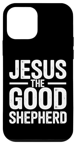 Jesus The Good Shepard Christian Faith Bibelvers Jesus Hülle für iPhone 12 mini von Faith-Based Inspirational Quotes for Men & Women