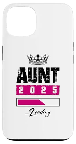 Hülle für iPhone 13 Aunt 2025 Loading | Family Funny Zitat von Fam Fun Style Mood