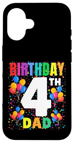 Hülle für iPhone 16 4 Years Old It's My 4th Birthday Crew Ballons For Dad von Family Match Birthday Toddler, Boys , Bday Outfit