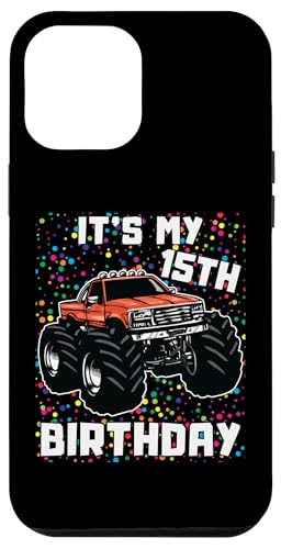 Hülle für iPhone 13 Pro Max 15 Jahre alter Junge, es ist mein 15. Geburtstag, Monster Truck für Jungen von Family Matching Kids Monster trucks Birthday Gifts