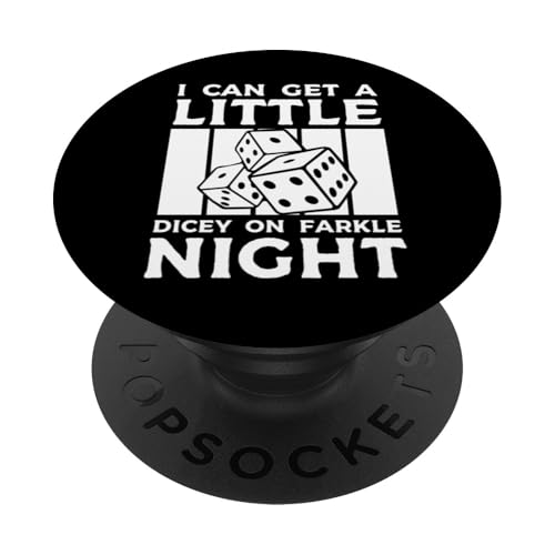 I Can Get A Little Dicey Dice Game Farkle PopSockets Klebender PopGrip von Farkle Designs Game Würfelspiel Glücksspiel