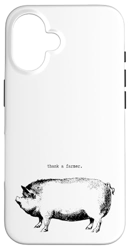 Hülle für iPhone 16 Thank a Farmer Homesteader Pig Lover Herren Damen Mädchen Jungen von Farmers' Market Designs for Pork and Pig Farmers