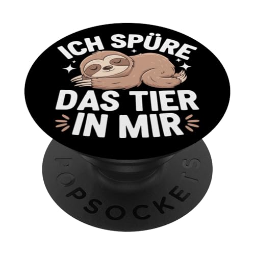 Faultier Ich spüre das Tier in mir Faultiere Schlafen PopSockets mit austauschbarem PopGrip von Faultier Faultiere Tier Schlafen Faul