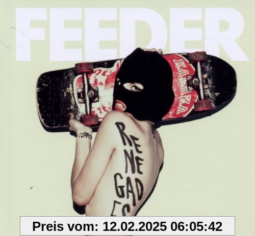 Renegades (Special ed.) von Feeder