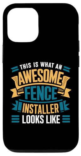 Hülle für iPhone 15 Pro So sieht ein toller Zauninstallateur aus von Fence Installer Gifts