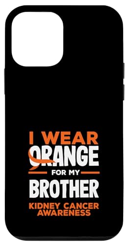 Hülle für iPhone 12 mini Ich trage Orange, um bei meinem Bruder auf Nierenkrebs aufmerksam zu machen von Fighters and Supporters of Kidney Cancer Awareness