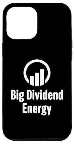 Hülle für iPhone 12 Pro Max Big Dividende Energy Funny Finance Dividenden Investor von Finance Dividend Stocks Invest Money Wealth Market