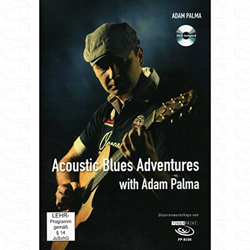 Acoustic Blues Adventures - arrangiert für Gitarre - mit Tabulator - mit DVD [Noten/Sheetmusic] Komponist : Palma Adam von FingerPrint Acoustic Music GmbH & Co. KG